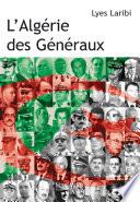 Télécharger le livre libro L'algérie Des Généraux